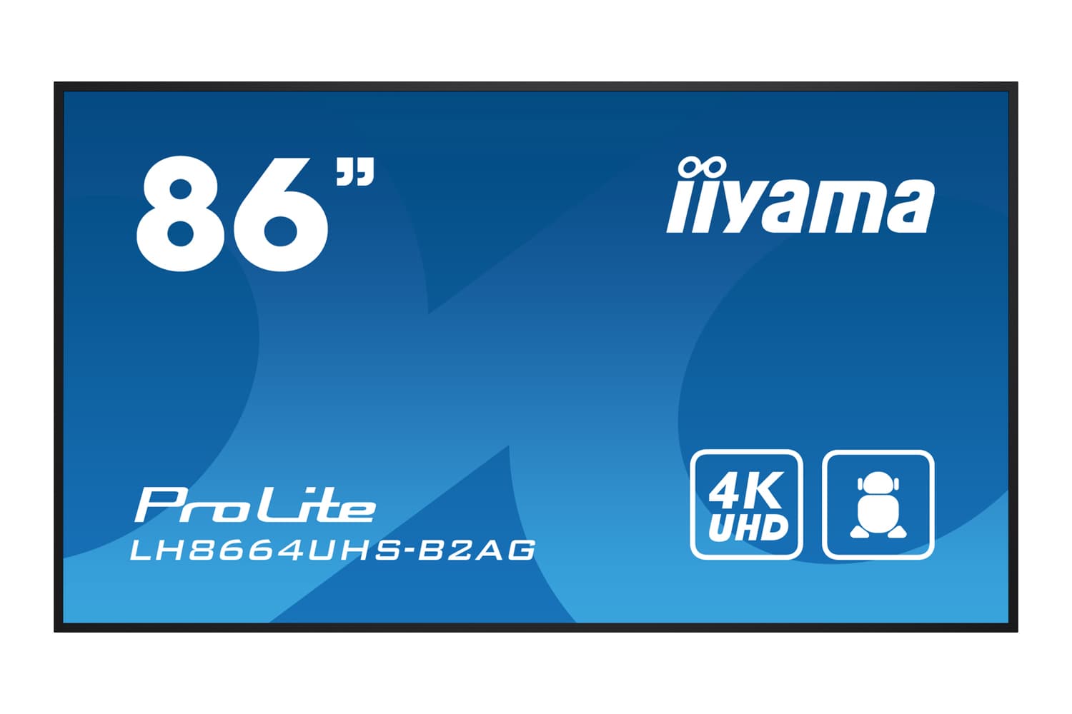 ProLite LH8664UHS-B2AG 86″ Signage Monitör - IIYAMA | Temas Teknoloji